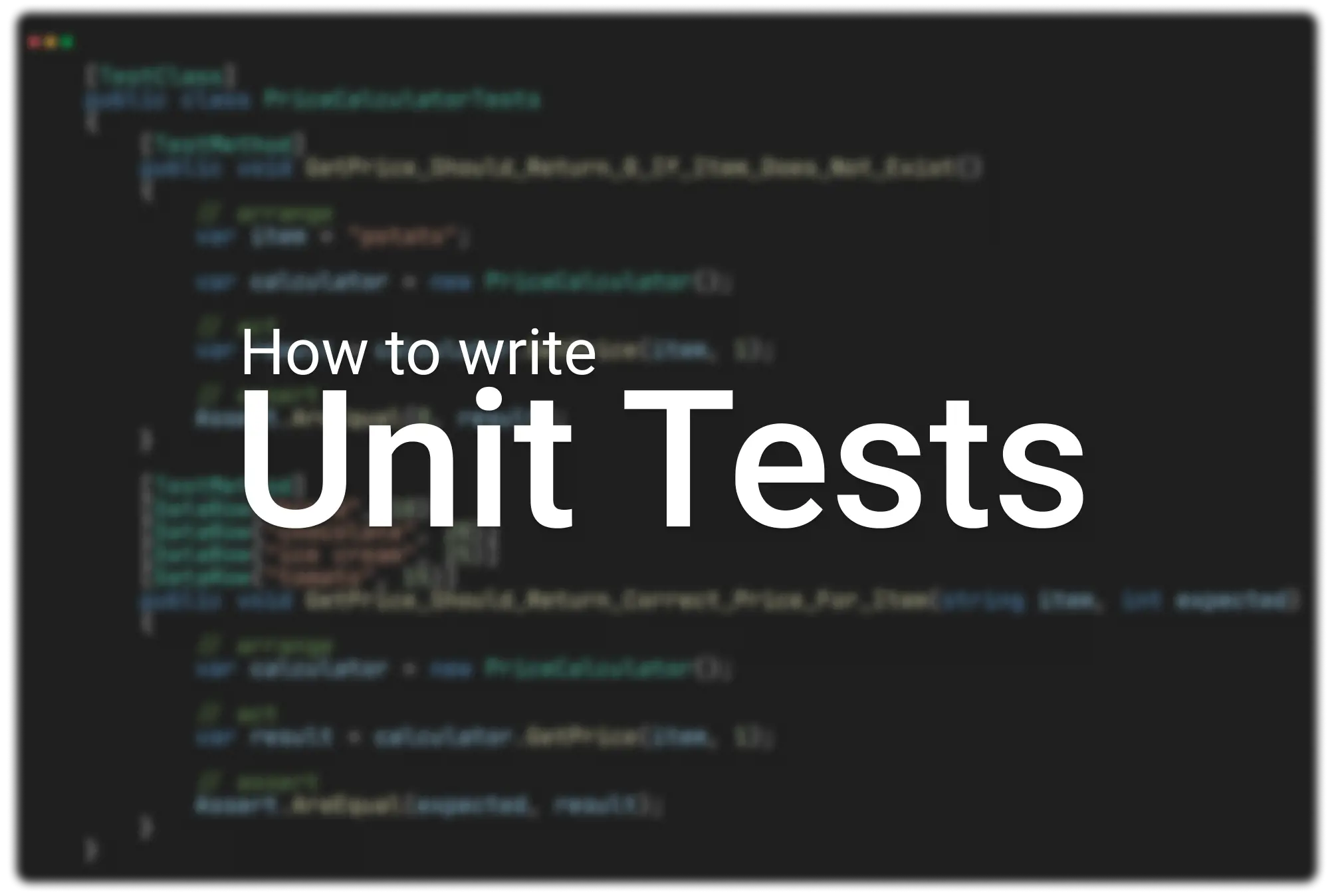 Title image of How to write unit tests